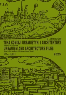 Teka Komisji Urbanistyki i Architektury Oddziału Polskiej Akademii Nauk w Krakowie